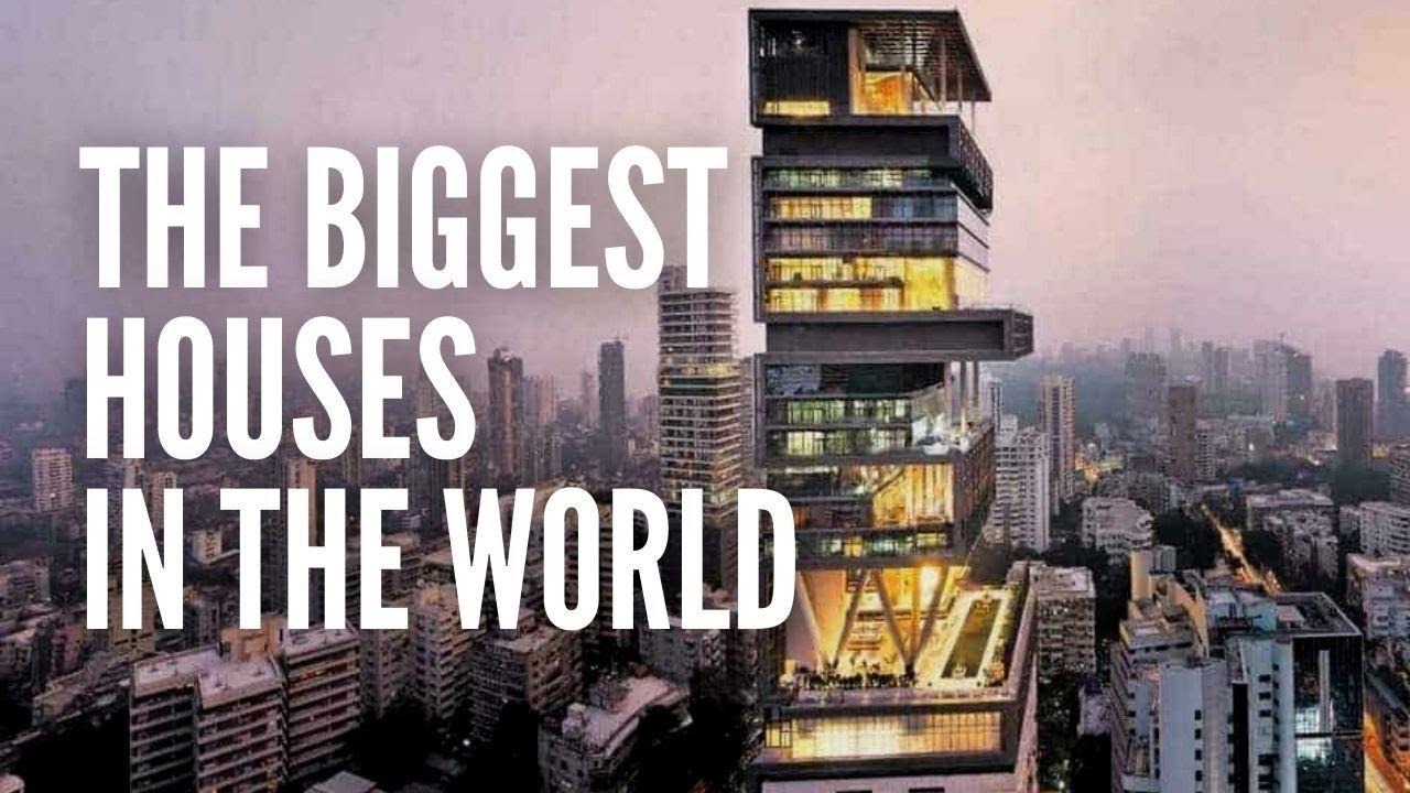 Top 10 biggest house in the world